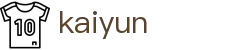 开云（kaiyun）官方网站 - 安全私密放心游玩 · kaiyun.com